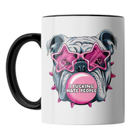 Bulldog Fucking Hate people Mug